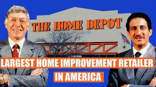 Insane Rise of Home Depot: From Humble Beginning To Industry Giant