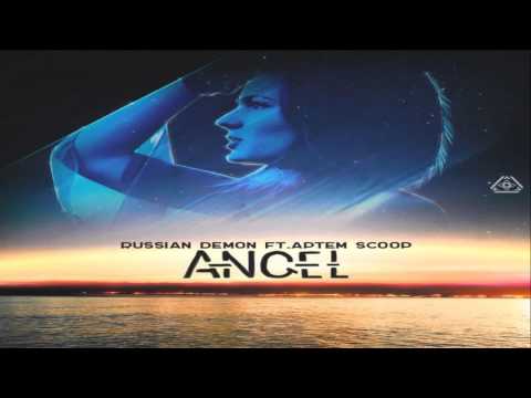 Премьера первой песни!!!  Russian Demon-Angel ft. Артём Scoop