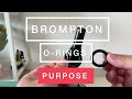 Brompton O-Rings Purpose, Brompton seatpost O-rings