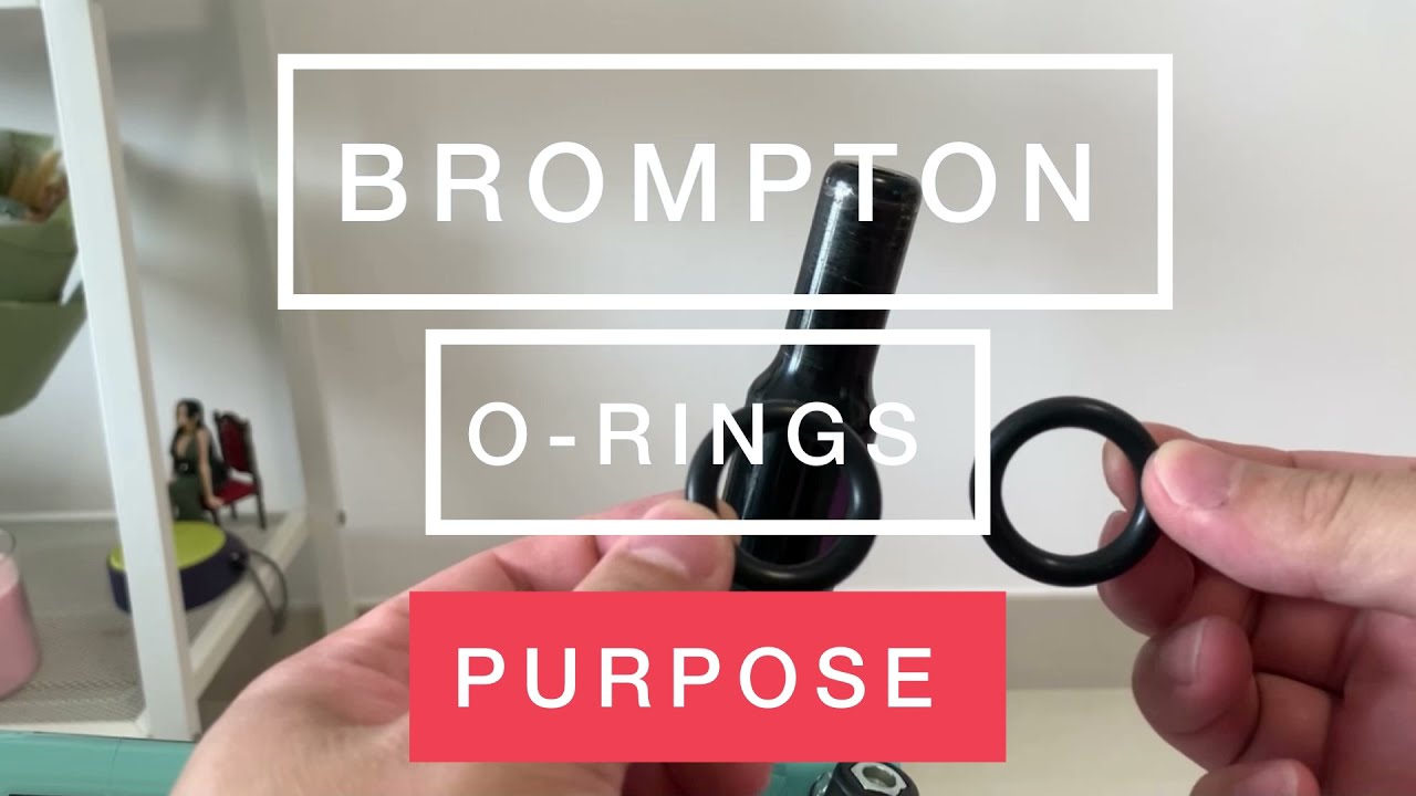 Brompton O-Rings Purpose, Brompton seatpost O-rings