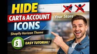 Shopify Horizon Theme: Remove Cart &amp; Account Icons