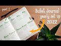 2022 Bullet Journal Set up (Part 1) Color index, Calendar, Wait list, Page index, Name tag and other