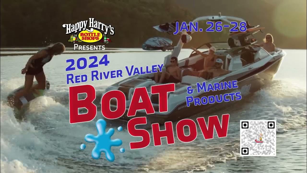 15 Fargo Boat Show January 26th28th, 2024 YouTube