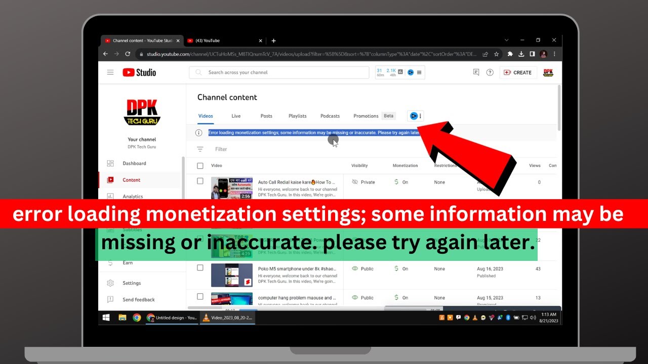 error loading monetization settings; some information may be missing or inaccurate. please try again