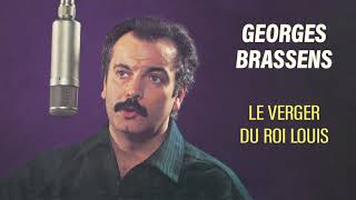 Georges Brassens - Le verger du roi Louis (Audio Officiel)