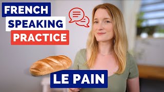 French Speaking Practice - Improve Your French in 15 Minutes 🇫🇷
