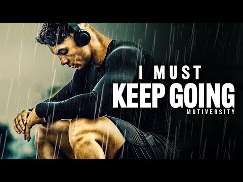 PICK YOURSELF UP AND KEEP GOING - Powerful Motivational Speech