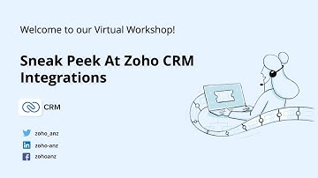 Sneak Peek At Zoho CRM Integrations