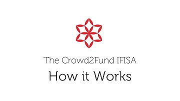 The Innovative Finance ISA - How the Crowd2Fund IFISA works