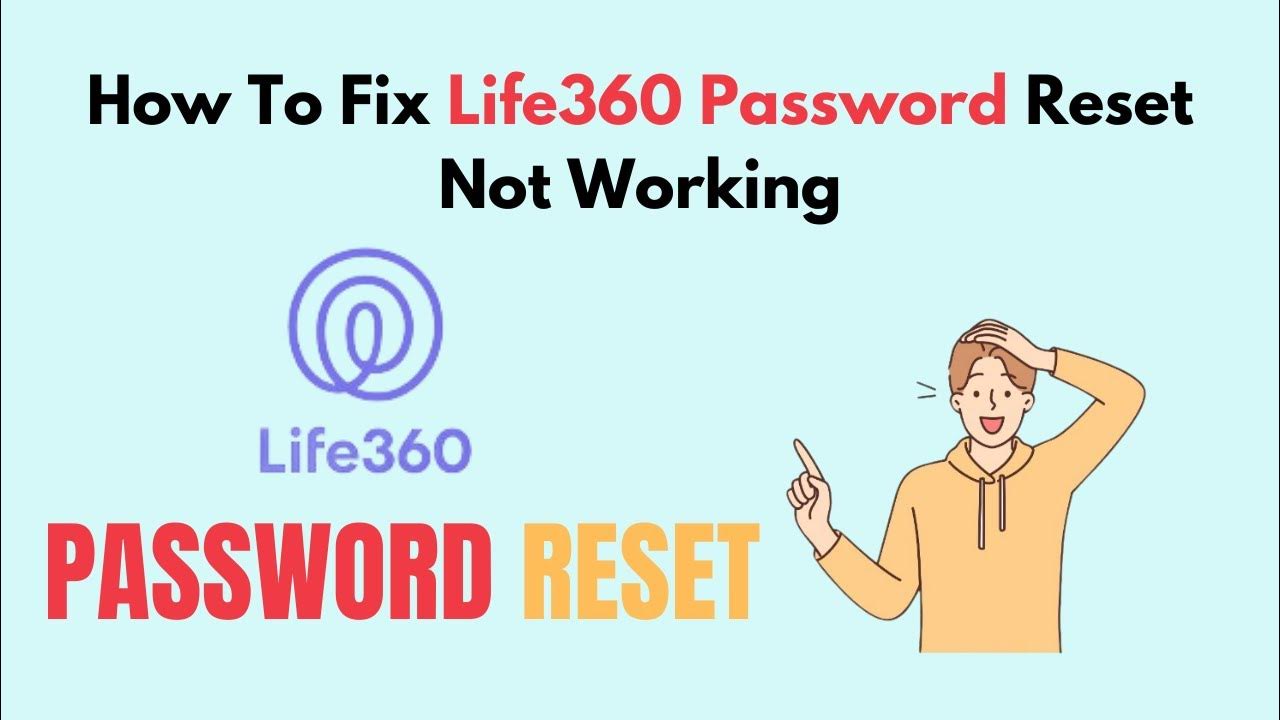 How To Fix Life360 Password Reset Not Working YouTube how-to-fix-life360-password-reset-not-working-youtube