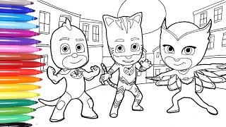 PJ MASKS Coloring Pages | Coloring Catboy, Owlette and Gekko | Learn Colors for Kids