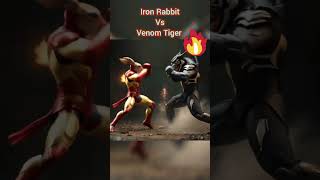 Iron Rabbit Vs Tiger Venom Fight