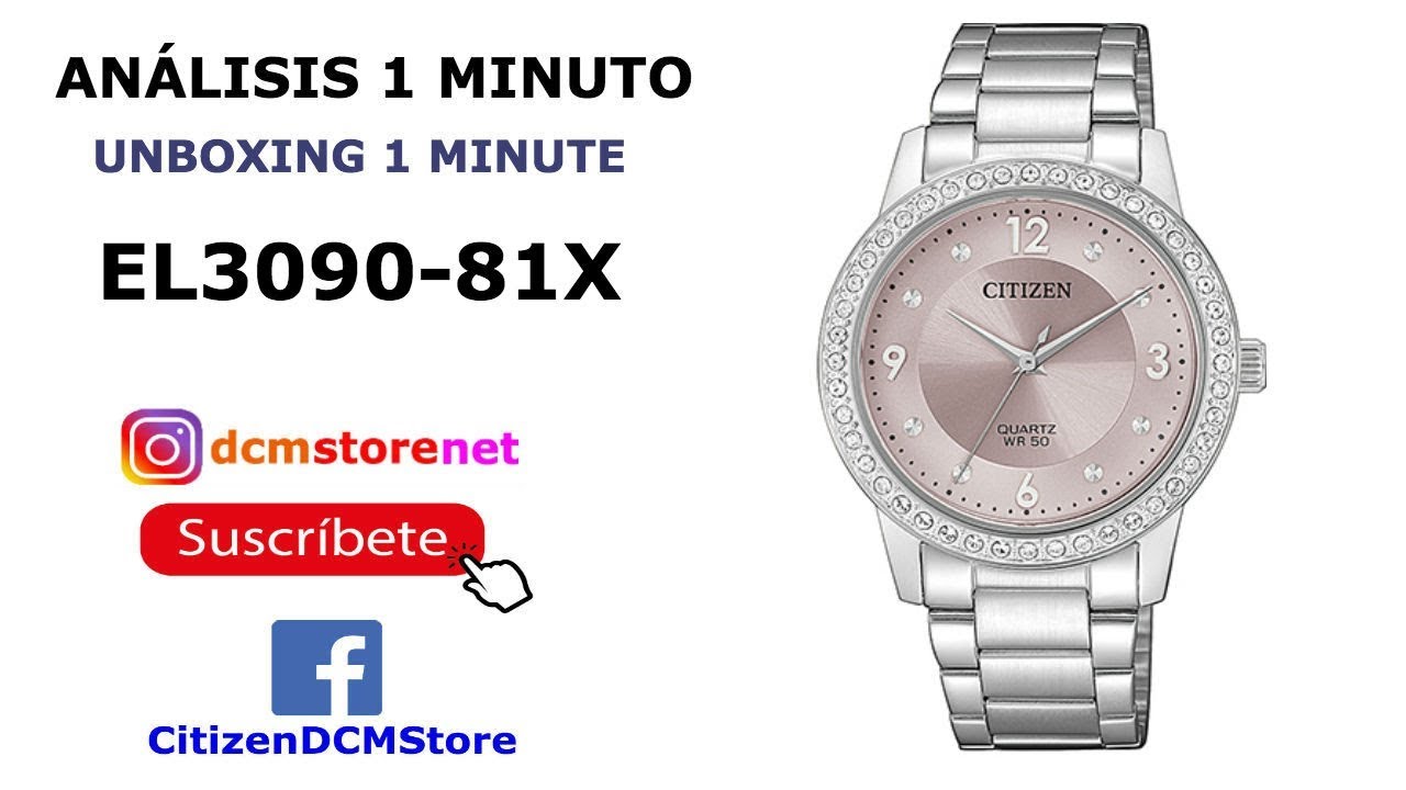 EL3090-81X Citizen Revisión 1 Minuto Unboxing 1 Minute - YouTube