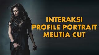 Interaksi - Profile Portrait Meutia Cut