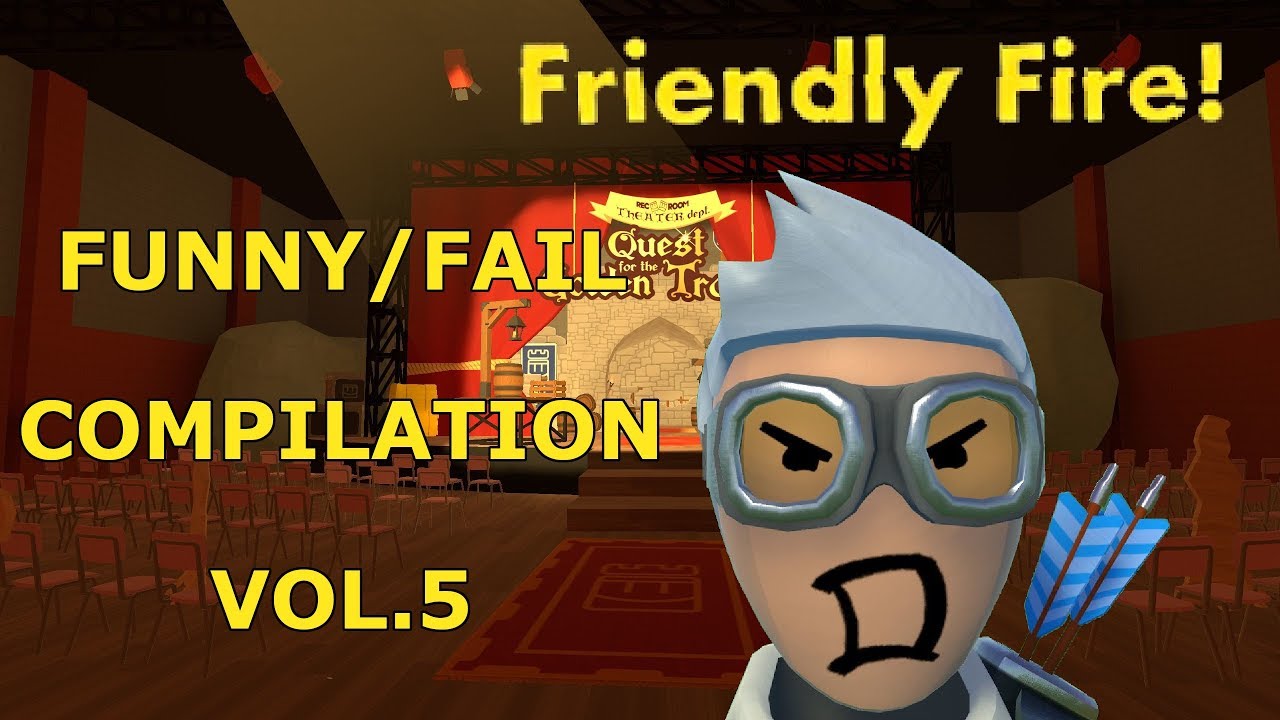RecRoom: Funny/Fail Compilation Vol.5