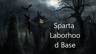 (Reupload) Sparta Laborhood Base