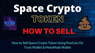 How to Sell Space Crypto Token (SPG) Using PooCoin On Trust Wallet OR MetaMask Wallet screenshot 5