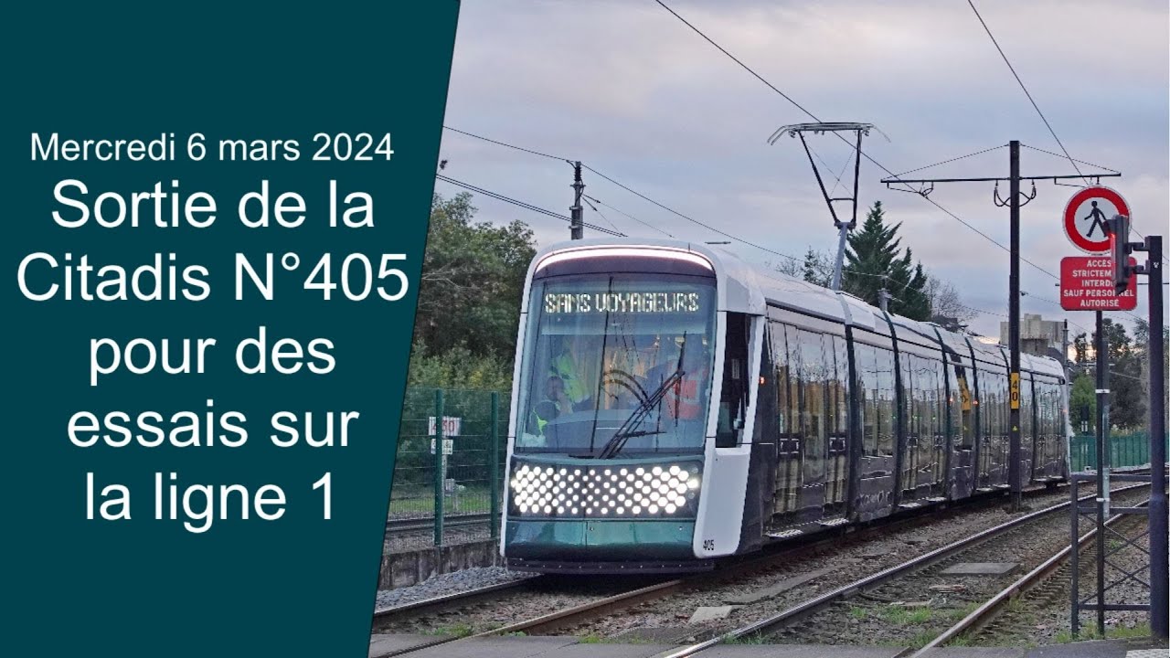 Sortie de l'Alstom Citadis 405 N°405 pour des essais sur la ligne 1 à Nantes