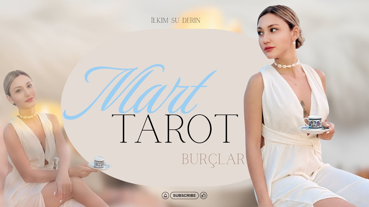 Mart Ayında Neler Yaşayacaksın ?