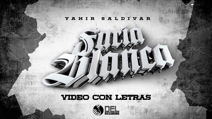 Furia Blanca - (Video Con Letras) - Yahir Saldivar - DEL Records 2024