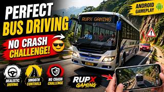 Perfect Bus Driving 😎 No Crash Challenge! | Bus Simulator Android Gameplay | Rupx Gaming...