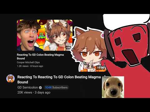 Reacting To GD Colon Reacting To Cooper Mitchell Reacting To GD Colon Beating Magma Bound