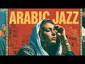 Tunis Knows Jazz Arabic Jazz Ethereal Melodies Mix Ideal For Work Late Night Focus 