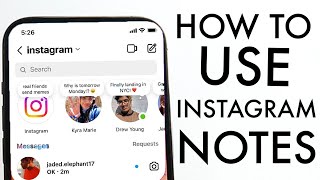 How To Do Notes On Instagram!