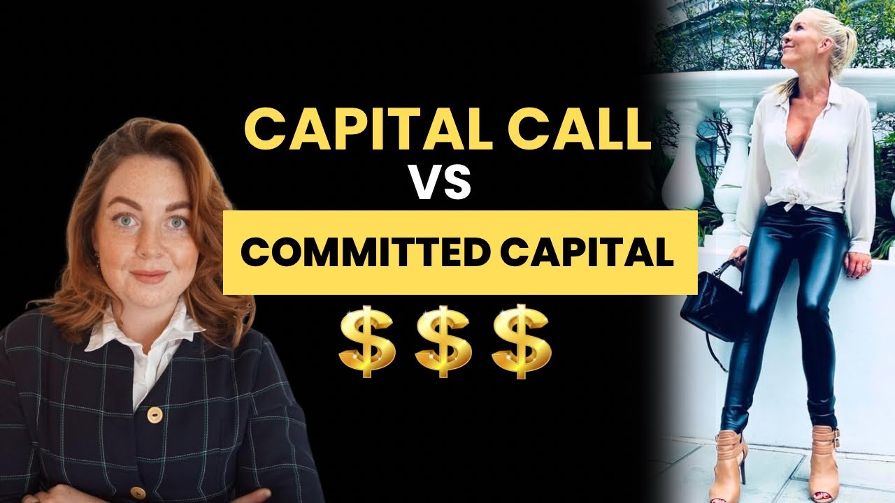 Committed Capital vs. Capital Calls: Venture Capital Terms for Founders & Investors I Masterclass 3
