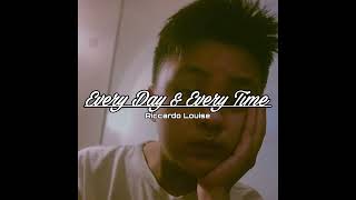 Download Lagu Every Day \u0026 Every Night - Riccardo Louise MP3