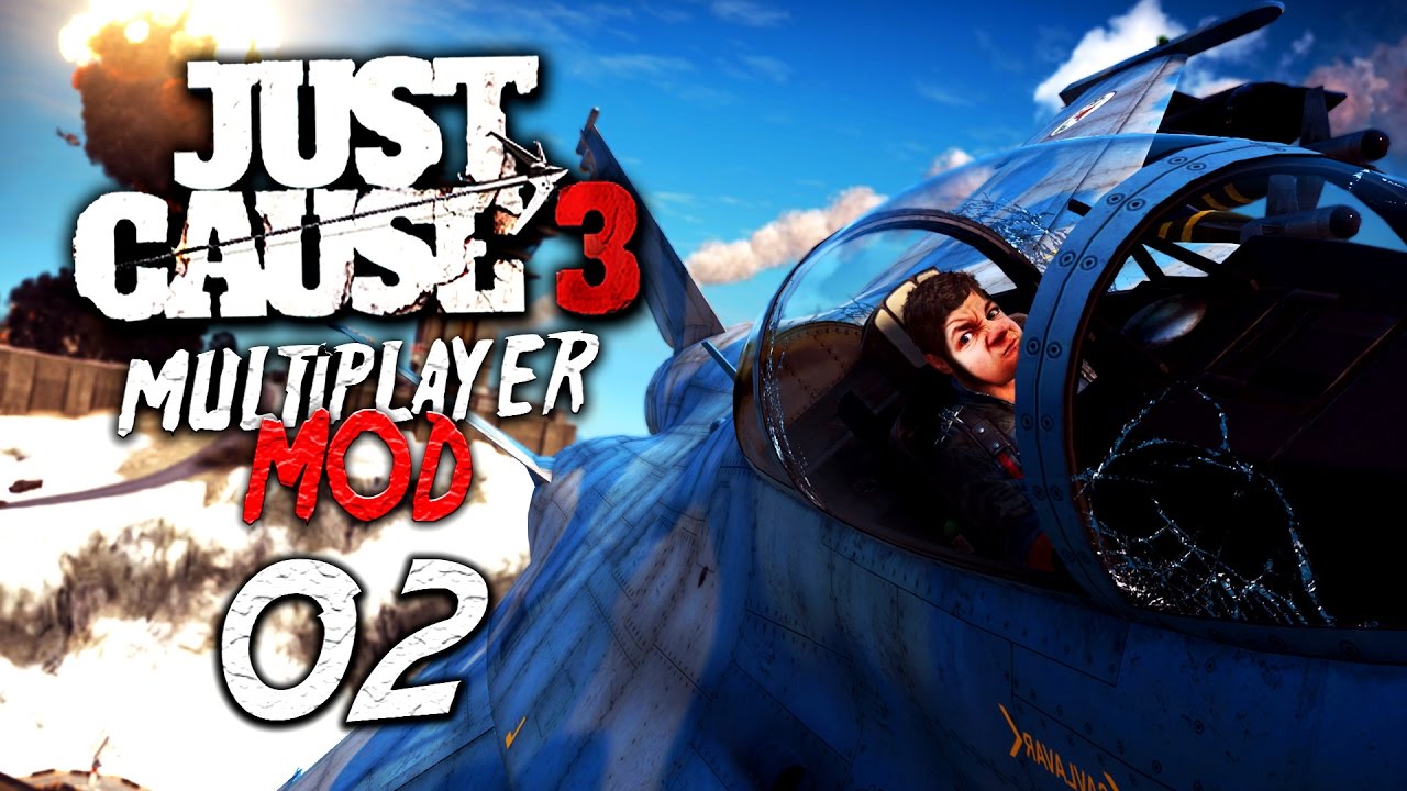 JUST CAUSE 3 MULTIPLAYER MOD - Flugzeug-Rodeo