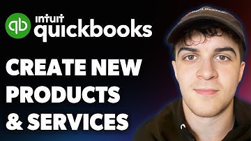 How to Create New Products in Products and Services in Quickbooks Online (Full 2025 Guide)