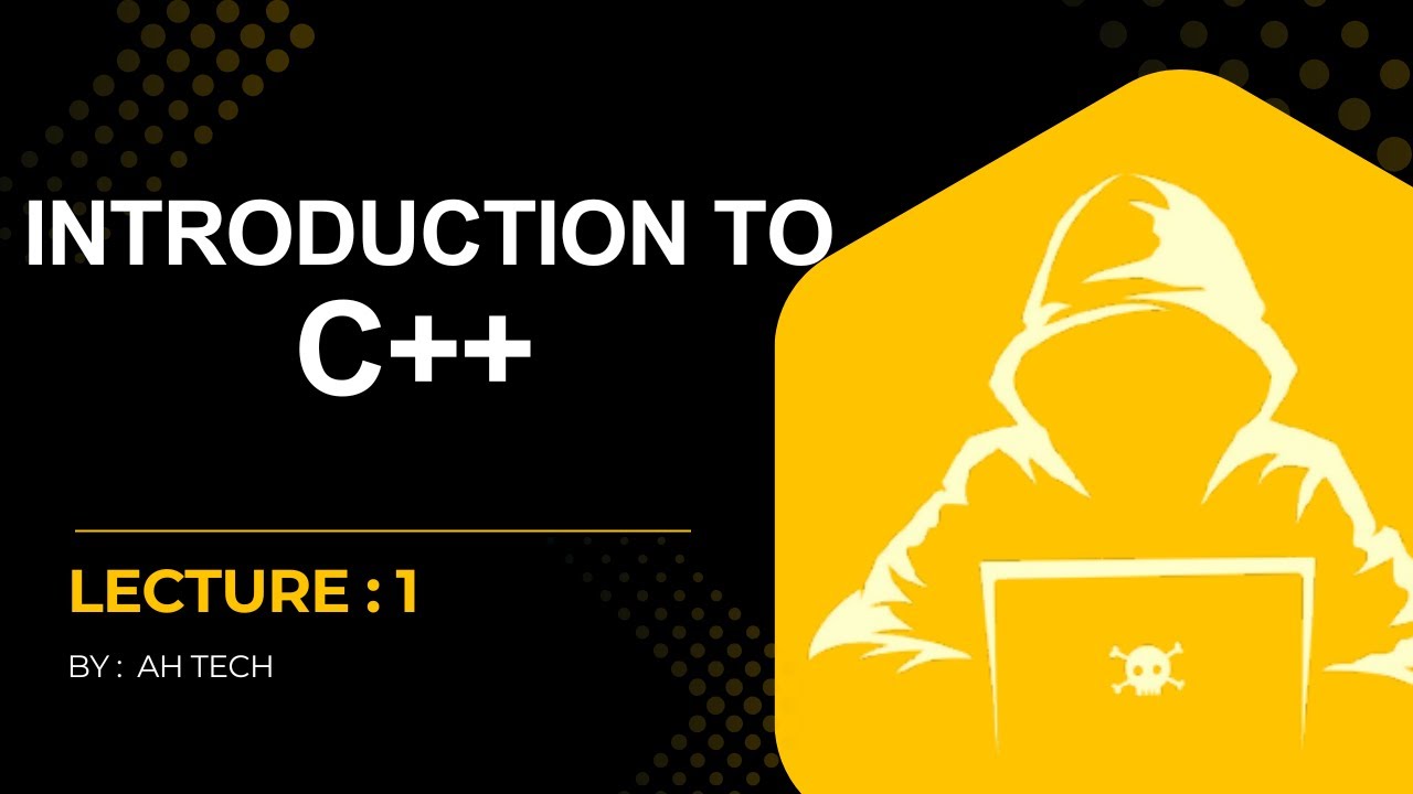 C++ Programming Tutorial for Beginners 2026  | Introduction