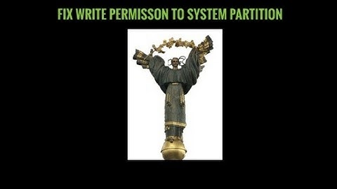 FIX WRITE PERMISSION ON SYSTEM PARTITION IS REQUIRED : FREEDOM