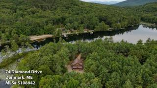74 Diamond Drive, Denmark, ME 04022. MLS#5108842