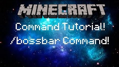 Minecraft - Command Tutorial - /Bossbar Command!