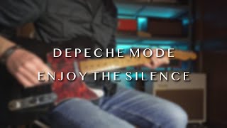 Depeche Mode - Enjoy The Silence - Guitar Cover by Robert Bisquert