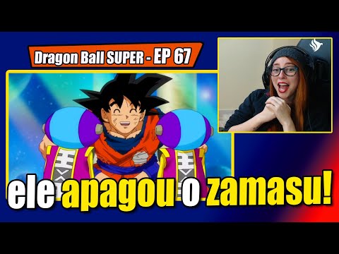 Ycass - Vendo Zeno apaga Zamasu  Dragon Ball SUPER - EP 67 [REACT] 