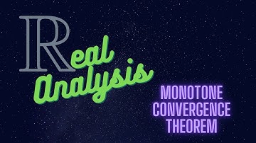 Monotone Convergence Theorem