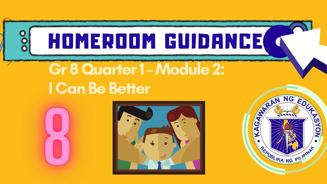 Homeroom Guidance Program Grade 8 Quarter 1 Module 2 Youtube
