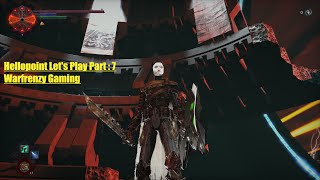 Hellpoint Let's Play Part 7