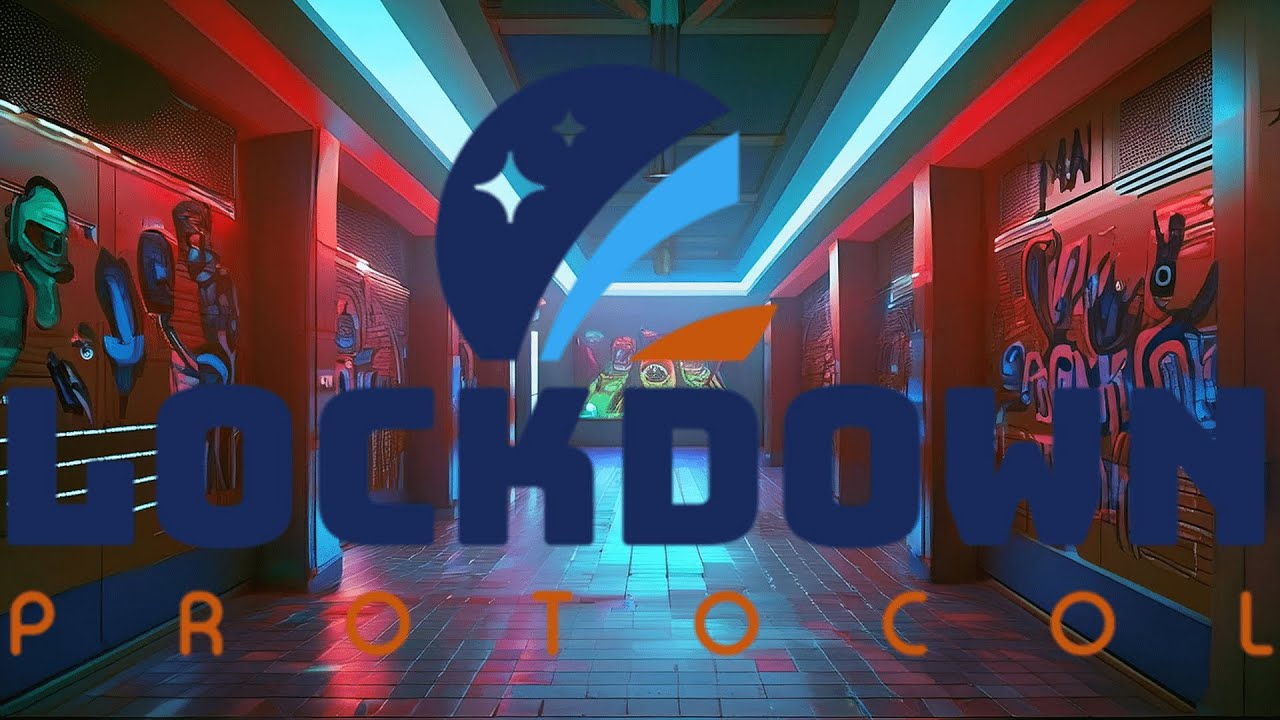 SECURITY ALERT : LOCKDOWN PROTOCOL SHENANIGANS