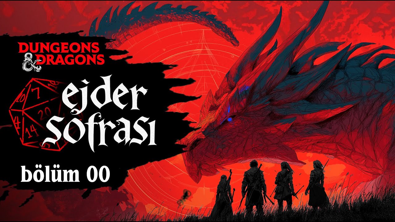 DnD: EJDER SOFRASI 00 - MACERA BAŞLIYOR! Revania Krallığı ve O'Rus Adnan