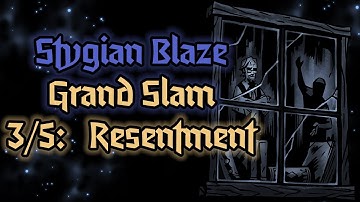Resentment - Stygian Grand Slam Part 3/5 | Darkest Dungeon 2