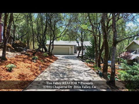 17555 Chaparral Dr, Penn Valley, CA home video tour