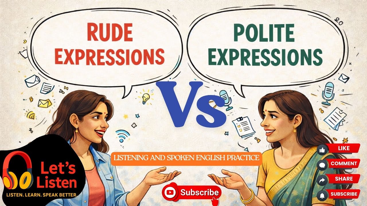 Rude Expressions vs Polite Expressions | Spoken English Practice | Let’s Listen |