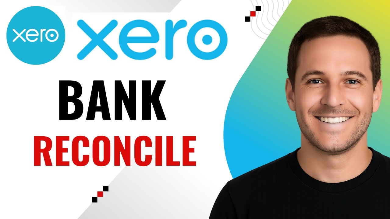 How to Reconcile Bank Transactions in Xero Step by Step - YouTube