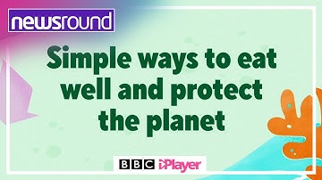 TOP TIPS to EAT WELL and SAVE THE PLANET 💪🌍 | Newsround