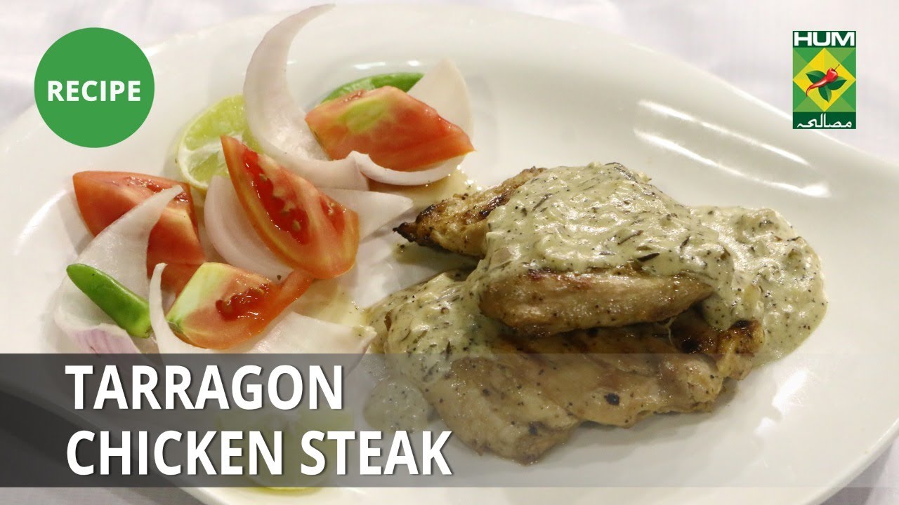 Tarragon Chicken Steak Recipe Irfan Wasti Masala Tv