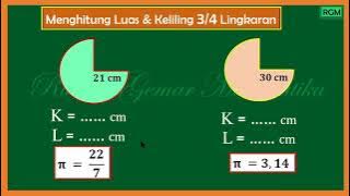 MENGHITUNG LUAS DAN KELILING 3/4 LINGKARAN #luaslingkaran #kelilinglingkaran